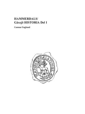 cover image of Hammerdals/Gåxsjö Historia Del 1